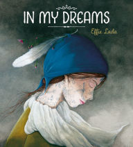 Title: In My Dreams, Author: Effie Lada