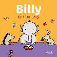 Title: Billy Fills His Belly, Author: Mack van Gageldonk
