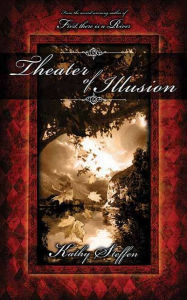Theater of Illusion (Spirit of the River Series #3)