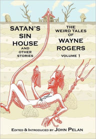 Satan's Sin House And Other Stories