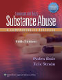 Lowinson and Ruiz's Substance Abuse: A Comprehensive Textbook / Edition 5