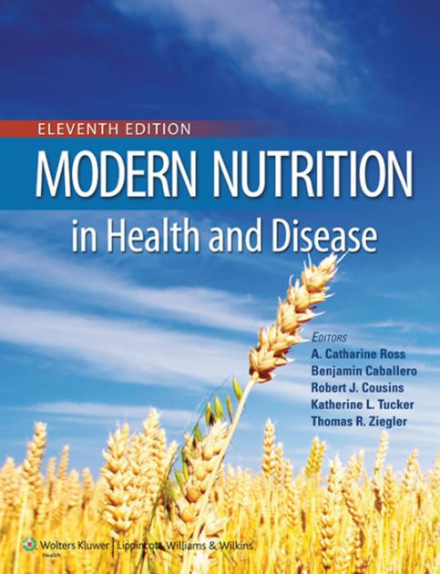 Modern Nutrition In Health And Disease Edition 11 By A Catherine