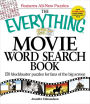 The Everything Movie Word Search Book: 150 blockbuster puzzles for fans of the big screen