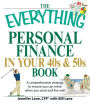 The Everything Personal Finance in Your 40s and 50s Book: A comprehensive strategy to ensure you can retire when you want and live well