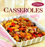Casseroles (Favorite Brand Name Recipes Series)