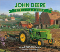 Yesterday and Today John Deere