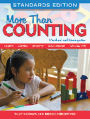 More Than Counting: Math Activities for Preschool and Kindergarten, Standards Edition