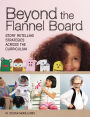 Beyond the Flannel Board: Story-Retelling Strategies across the Curriculum