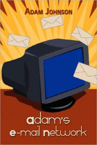 Adam's E-Mail Network