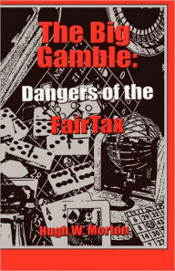 The Big Gamble