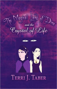 The Magical Land Of Dina And The Crystal Of Life