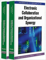Handbook of Research on Electronic Collaboration and Organizational Synergy