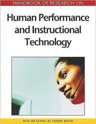 Title: Handbook of Research on Human Performance and Instructional Technology, Author: Holim Song