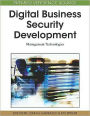 Digital Business Security Development: Management Technologies