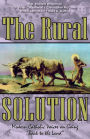 The Rural Solution: Modern Catholic Voices on Going Back to the Land