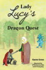 Lady Lucy's Dragon Quest
