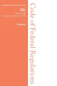 Title: 2008 46 Cfr 1-40 (Coast Guard), Author: Federal Government