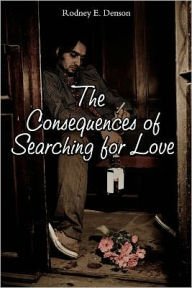 The Consequences of Searching for Love
