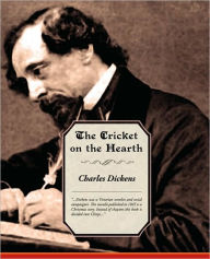 Title: The Cricket on the Hearth, Author: Charles Dickens