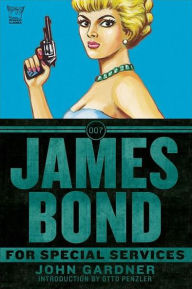 James Bond: For Special Services: A Novel