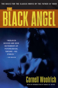 Title: The Black Angel, Author: Cornell Woolrich