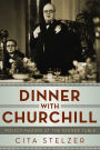 Dinner With Churchill: Policy Making at the Dinner Table