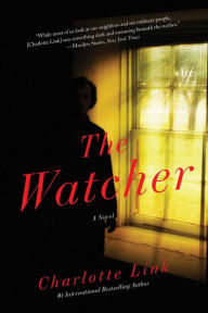 Title: The Watcher, Author: Charlotte Link