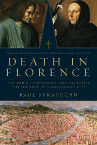 Title: Death in Florence, Author: Paul Strathern