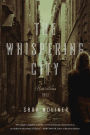 The Whispering City