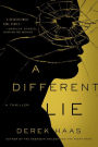 A Different Lie (Silver Bear Series #4)