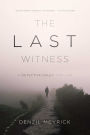 The Last Witness: A Detective Daley Thriller