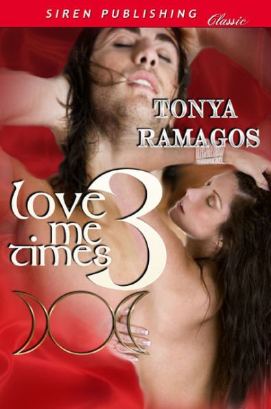 Love Me Times Three (Siren Publishing Classic)
