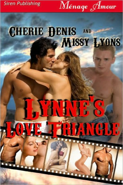 Lynne's Love Triangle [Twisted Sex Games 1] (Siren Publishing Ménage Amour)