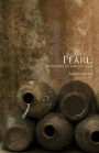 Pearl: Treasures in Jars of Clay