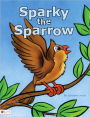 Sparky the Sparrow
