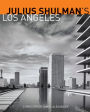 Julius Shulman's Los Angeles