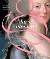 Title: Marie-Antoinette, Author: Hélène Delalex