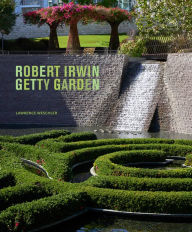 Title: Robert Irwin Getty Garden, Author: Lawrence Weschler