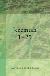 Title: Jeremiah 1-25, Author: Lawrence Csp Boadt