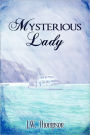 Mysterious Lady
