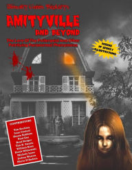 Title: Amityville And Beyond: The Lore Of The Poltergeist, Author: Sean Casteel