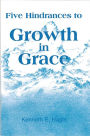 Five Hindrances To Growth In Grace