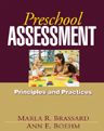 Title: Preschool Assessment: Principles and Practices, Author: Marla R. Brassard PhD