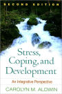 Stress, Coping, and Development: An Integrative Perspective / Edition 2