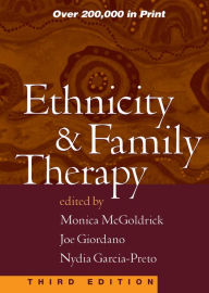Title: Ethnicity and Family Therapy, Author: Monica McGoldrick MSW