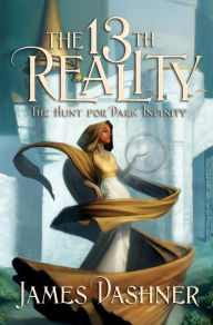 Title: The Hunt for Dark Infinity (13th Reality Series #2), Author: James Dashner