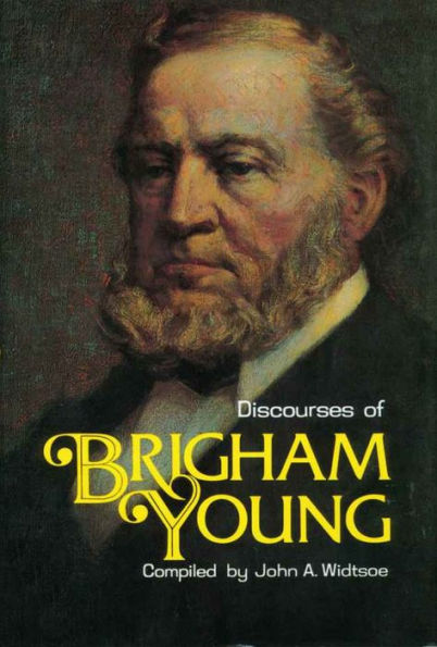 Discourses of Brigham Young