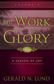 Title: The Work and the Glory: Season of Joy, Author: Gerald N. Lund