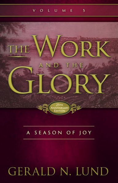 The Work and the Glory: Season of Joy