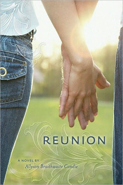 Reunion By Ally Condie